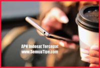 apn indosat tercepat