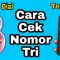 cara mengecek nomor 3 tri